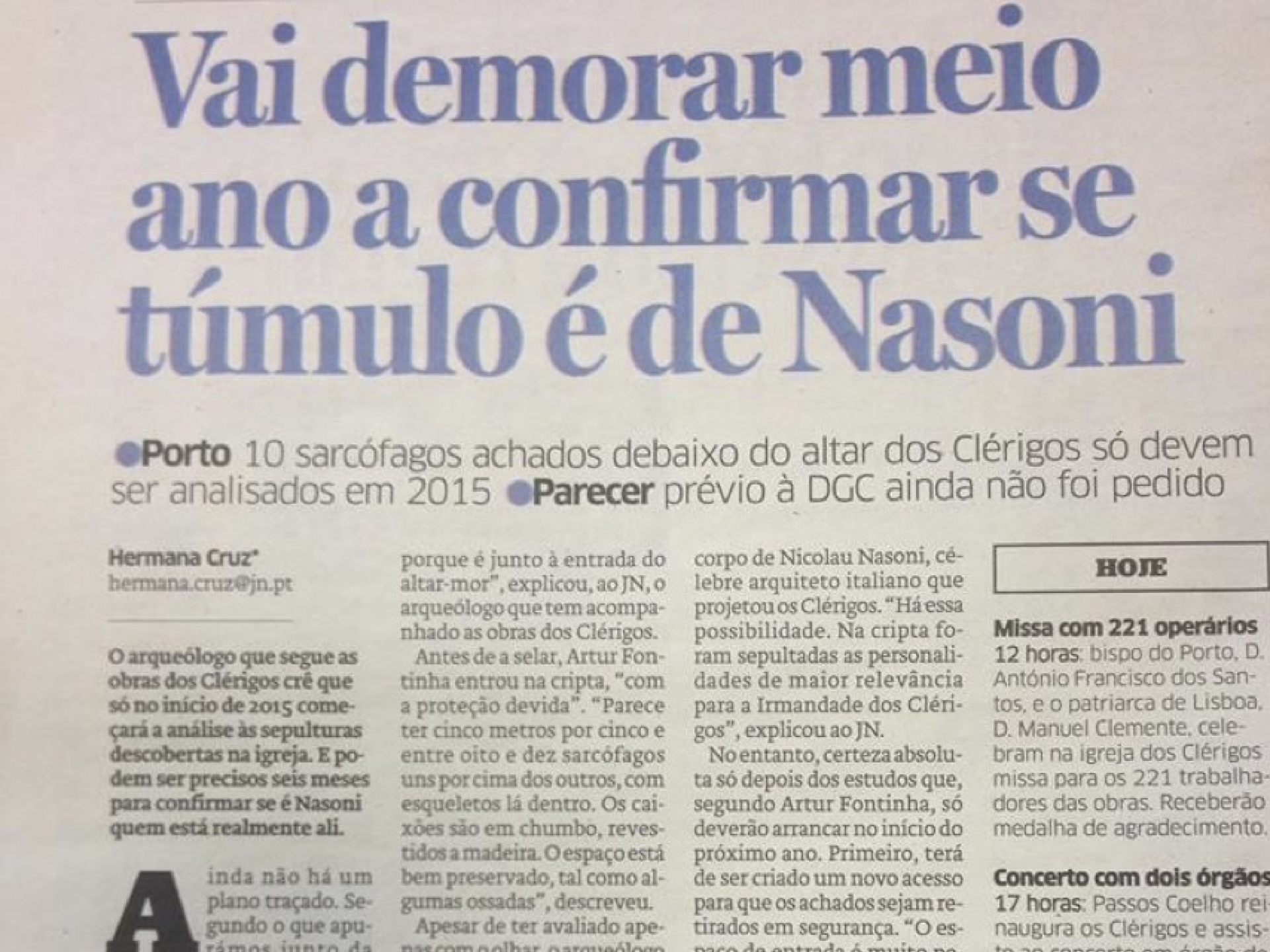 Descoberta a cripta onde poderá estar sepultado o arquiteto Nicolau Nasoni por uma equipa da AFA